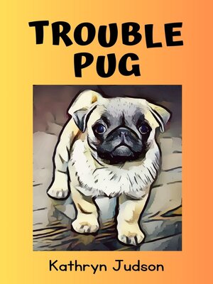 cover image of Trouble Pug